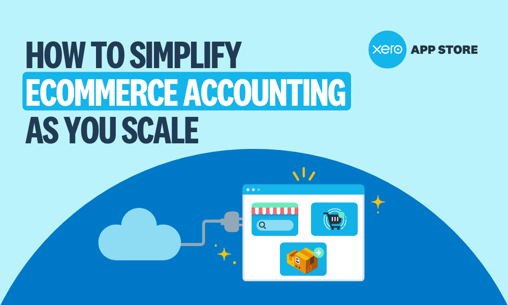 How to simplify ecommerce accounting as you scale