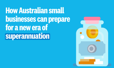 How Australian small business can prepare for a new era of superannuation